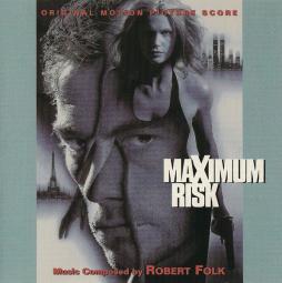 Maximum Risk Original Motion Picture Soundtrack di Robert Folk - CD