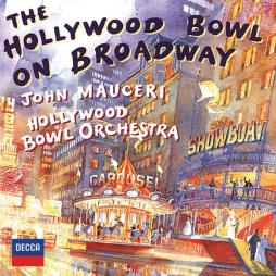 The Hollywood Bowl On Broadway di The  Hollywood Bowl Symphony Orchestra - CD