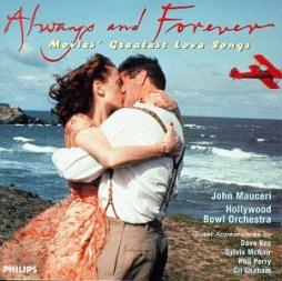 Always And Forever - Movies' Greatest Love Songs di The  Hollywood Bowl Symphony Orchestra - CD