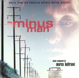The Minus Man Music From The Shooting Gallery Motion Picture di Marco Beltrami - CD
