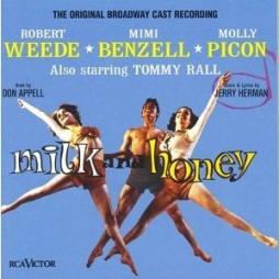 Milk And Honey - The Original Broadway Cast Recording di Robert Weede, Mimi Benzell, Molly Picon Also Starring Tommy Rall - CD