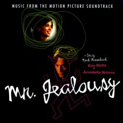 Mr. Jealousy - Music From The Motion Picture Soundtrack di Various - CD