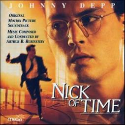 Nick Of Time Original Motion Picture Soundtrack di Arthur B. Rubinstein - CD