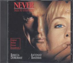 Never Talk To Strangers Original Motion Picture Soundtrack di Various - CD