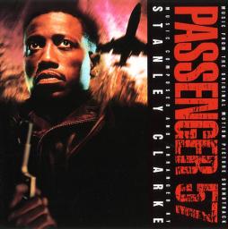 Passenger 57 Music From The Original Motion Picture Soundtrack di Stanley Clarke