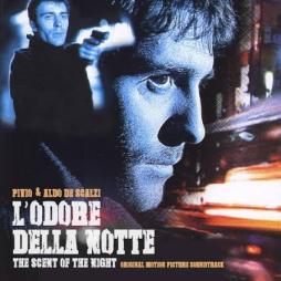 L'Odore Della Notte O.S.T. di Pivio E Aldo De Scalzi - CD L'Odore Della Notte O.S.T. di Pivio E Aldo De Scalzi - CD