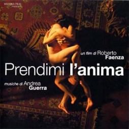 Prendimi L'anima O.S.T. di Andrea Guerra - CD