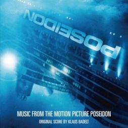 Poseidon Music From The Motion Picture  di Klaus Badelt - CD