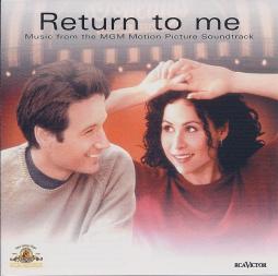 Return To Me Music From The MGM Motion Picture Soundtrack di Various - CD