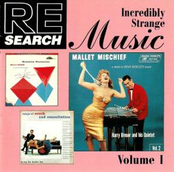 Re/Search: Incredibly Strange Music, Volume I di Various - CD