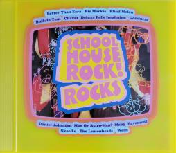 Schoolhouse Rock! Rocks O.S.T. di Various - CD