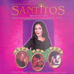 Santitos Music From The Motion Picture di Carlo Nicolau, Rosino Serrano - CD