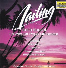 Sailing di Erich Kunzel, Cincinnati Pops Orchestra - CD