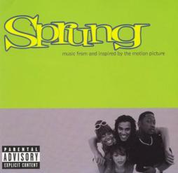 Sprung Music From And Inspired By The Motion Picture di Various - CD