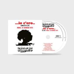 ...Io C'ero... Concerto Live Roma 26 Gennaio 1976 di Edoardo Bennato - CD