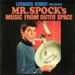 Presents Mr. Spock's Music From Outer Space di Leonard Nimoy - CD