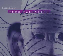 The Film Music Of Toru Takemitsu di Toru Takemitsu - CD