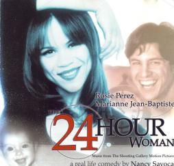 The 24 Hour Woman - Music From The Shooting Gallery Motion Picture di Various - CD