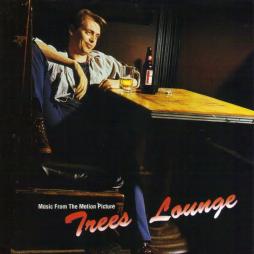 Trees Lounge Music From The Motion Picture  di Various - CD