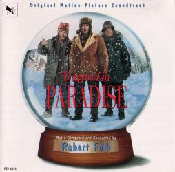 Trapped In Paradise Original Motion Picture Soundtrack di Robert Folk - CD