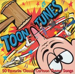 Toon Tunes - 50 Favorite Classic Cartoon Theme Songs di Various - CD
