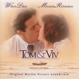 Tom & Viv Original Motion Picture Soundtrack di Debbie Wiseman - CD