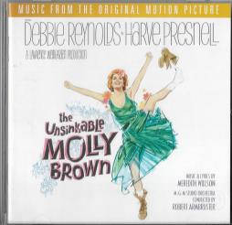 The Unsinkable Molly Brown Music From The Original Motion Picture di Meredith Willson - CD