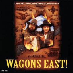 Wagons East! O.S.T. di Michael Small - CD