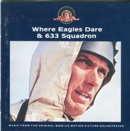 Where Eagles Dare/633 Squadron O.S.T. di Ron Goodwin - CD