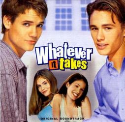Whatever It Takes Original Soundtrack di Various - CD