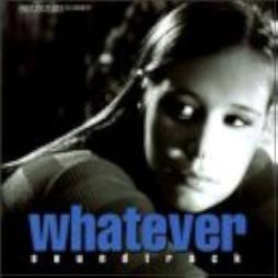 Whatever O.S.T. di Various - CD