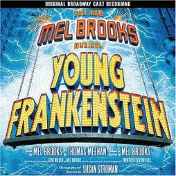 Young Frankenstein The New Mel Brooks Musical  - Original Broadway Cast Recording di Various - CD