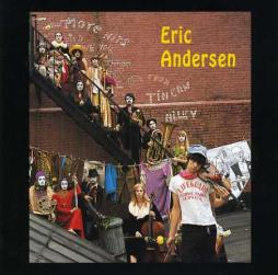 More Hits From Tin Can Alley di Eric Andersen - CD