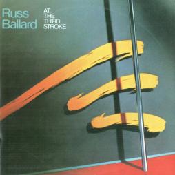 At The Third Stroke di Russ Ballard - CD