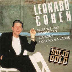 First We Take Manhattan / Suzanne / So Long Marianne di Leonard Cohen - CD