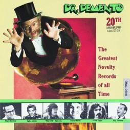 Dr. Demento 20th Anniversary Collection: The Greatest Novelty Records Of All Time di Dr. Demento - CD