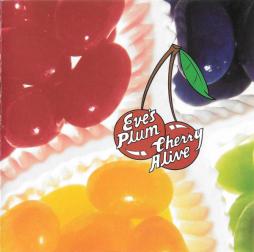 Cherry Alive di Eve's Plum - CD