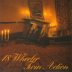 Twin Action di 18 Wheeler - CD