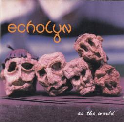 As The World di Echolyn - CD