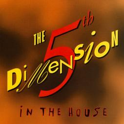 In The House di The Fifth Dimension - CD