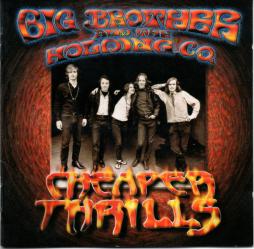 Cheaper Thrills di Big Brother &amp; The Holding Company - CD