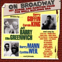 On Broadway - Hit Songs And Rarities From The Brill Building Era di Various - CD