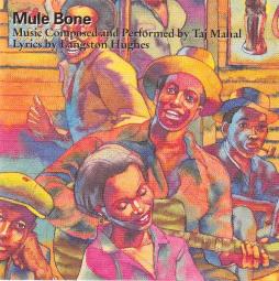 Mule Bone di Taj Mahal / Langston Hughes - CD