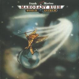 World Anthem di Frank Marino & Mahogany Rush - CD