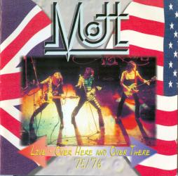 Live - Over Here And Over There '75/'76 di Mott The Hoople - CD
