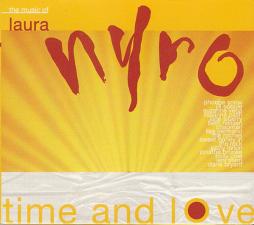 Time And Love - The Music Of Laura Nyro di Various - CD