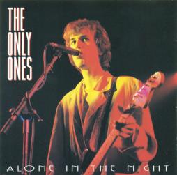 Alone In The Night di The Only Ones - CD