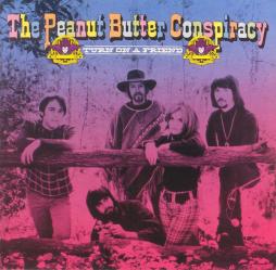 Turn On A Friend di The Peanut Butter Conspiracy  - CD