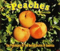 Peaches di The Presidents Of The United States Of America  - CD