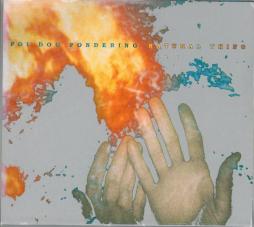 Natural Thing di Poi Dog Pondering - CD